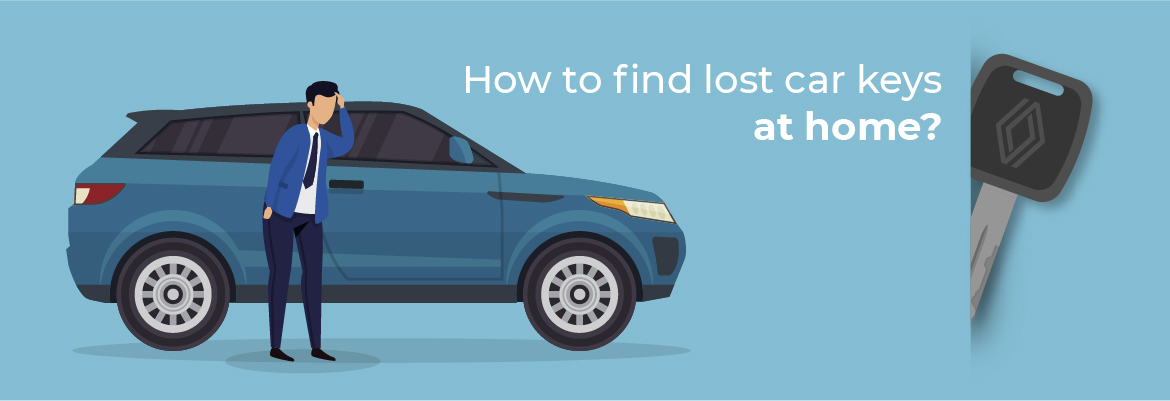 how-do-i-find-my-lost-car-keys-at-home